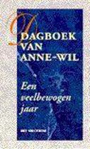 Dagboek van Anne-Wil - Een veelbewogen jaar