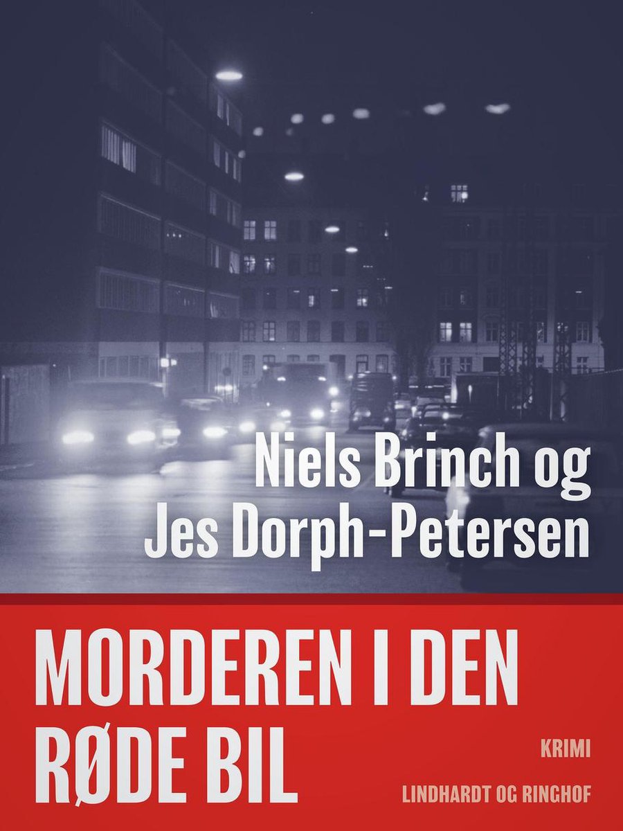 Morderen i den røde bil - Niels Brinch