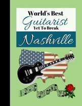World's Best Guitarist Yet To Break Nashville