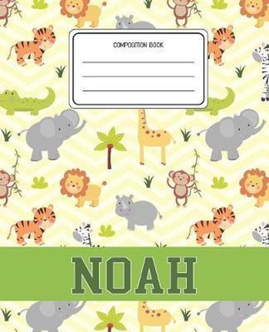 Composition Book Noah, Savannah Composition Books 9781079705676