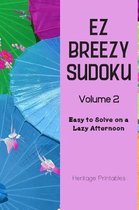 EZ Breezy Sudoku Volume 2