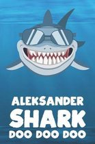 Aleksander - Shark Doo Doo Doo