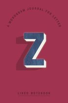 A Monogram Journal for Letter Z Lined Notebook