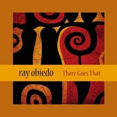 Ray Obiedo - There Goes That (CD)