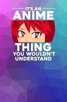 It's an Anime thing you wouldn't understand