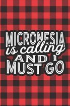 Micronesia Is Calling And I Must Go
