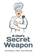 A Chef's Secret Weapon