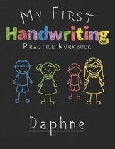 My first Handwriting Practice Workbook Daphne