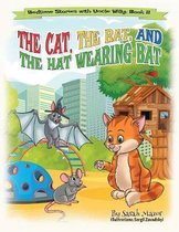 Bedtime Stories with Uncle Willy-The Cat, The Rat, and the Hat Wearing Bat
