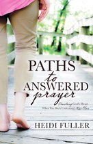 Paths to Answered Prayer