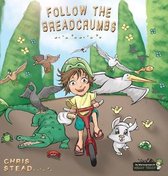Wild Imagination of Willy Nilly- Follow The Breadcrumbs