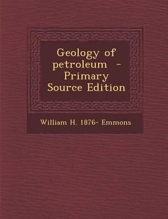 Geology Of Petroleum: Levorsen, A. I
