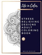 STRESS RELIEVING DESIGNS ADULT COLORING BOOK (Book 5)