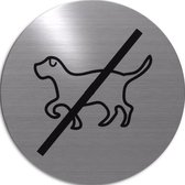 RVS deurbordje pictogram: verboden voor honden | 5 jaar garantie | ROND 82mm Ø | Zelfklevend | Plakstrip