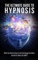 The Ultimate Guide To Hypnosis