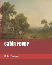 Cabin Fever