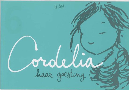 Cover van het boek 'Cordelia 6 haar goesting' van  ILAH
