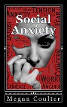 Social Anxiety