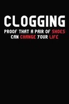 Clogging Proof that A Pair of Shoes Can Change Your Life
