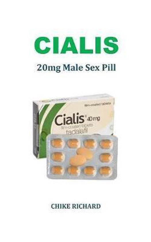 Cialis 20mg Male Sex Pill Chike Richard 9780464020158 Boeken 2977
