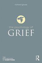 The Psychology of Everything - The Psychology of Grief