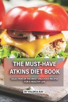 The Must-Have Atkins Diet Book