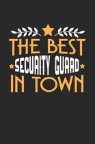 The Best Security Guard in Town