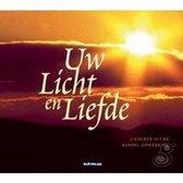 Various - Uw Licht En Liefde