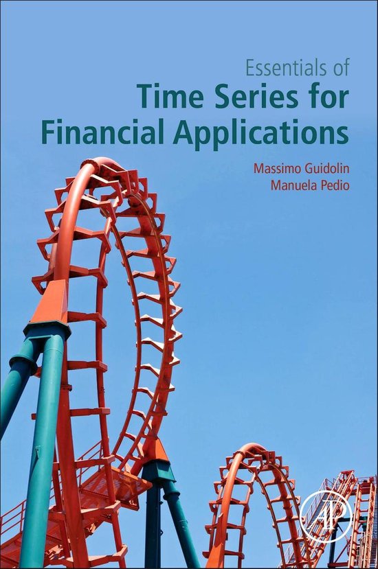Essentials of Time Series for Financial Applications 9780128134092