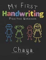 My first Handwriting Practice Workbook Chaya