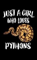 Just A Girl Who Loves Pythons