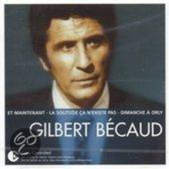 Essentiel Gilbert Becaud