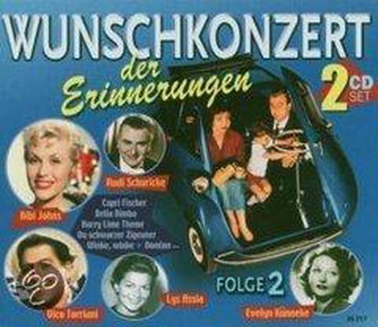 Bol Com Wunschkonzert Der Erinn Erinnerungen W Rudi Schuricke Bruce Low A O Various Cd