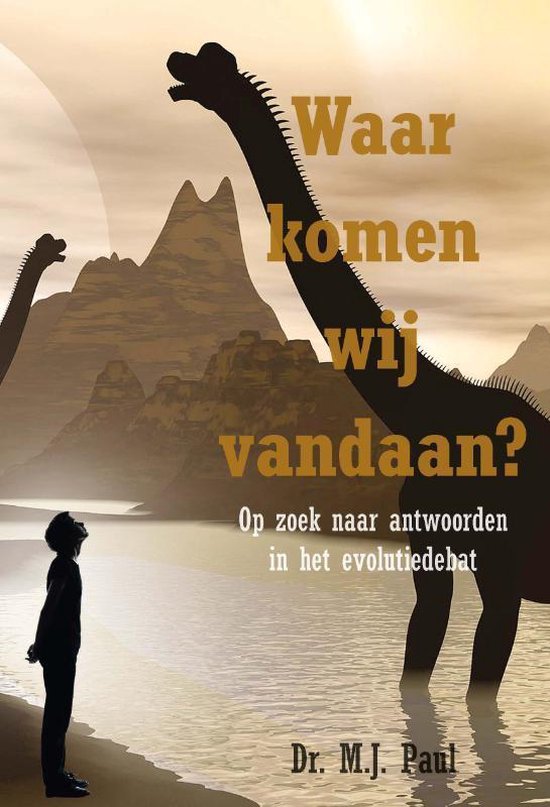 Waar komen wij vandaan?, M.J. Paul 9789402906325 Boeken bol