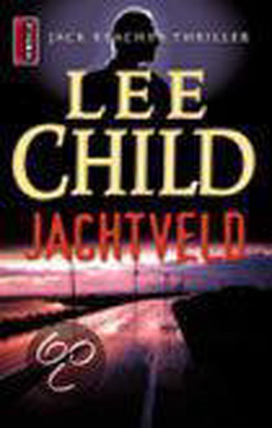 Omslag van Jack Reacher 1 - Jachtveld