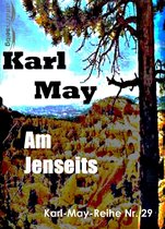 Karl-May-Reihe - Am Jenseits