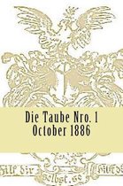 Die Taube No. 1