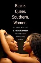 Black. Queer. Southern. Women.