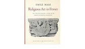 Religious Art in France, the Twelfth Century