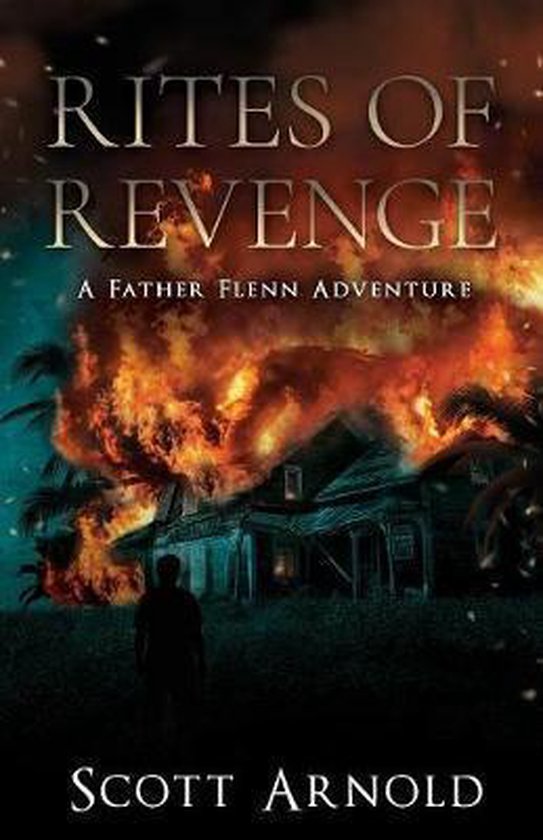 Father Flenn Adventures- Rites of Revenge - cover