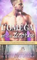 L'Om ga et sa licorne