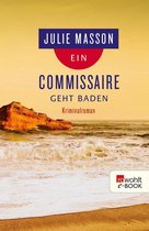 Lucien Lefevre ermittelt 2 - Ein Commissaire geht baden