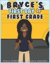 Bryce's First Day of First Grade