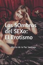 Las Sombras del Sexo