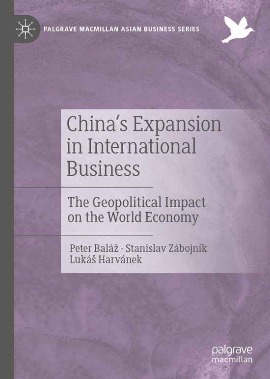 Palgrave Macmillan Asian Business Series China's Expansion in