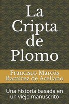 La Cripta de Plomo