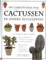 Het complete boek over cactussen en andere succulenten