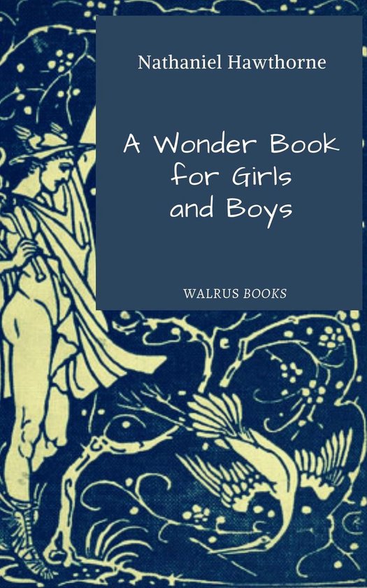 A Wonder-Book for Girls and Boys - cover