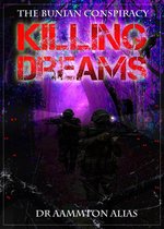 The Bunian Conspiracy 2 - Killing Dreams