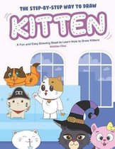 The Step-by-Step Way to Draw Kitten
